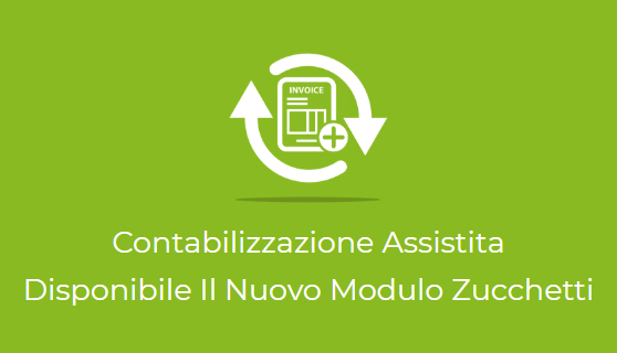 Contabilizzazione Assistita Disponibile Il Nuovo Modulo Zucchetti
